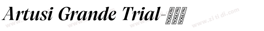 Artusi Grande Trial字体转换